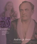 ANDRES JA ANNA. ANDRES SÄREVI KIRJAD