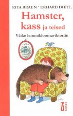 HAMSTER, KASS JA TEISED. VäIKE LEMMIKLOOMAVIKTORIIN