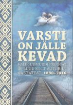 VARSTI ON JÄLLE KEVAD