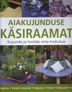 AIAKUJUNDUSE KÄSIRAAMAT