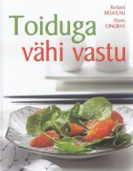 TOIDUGA VÄHI VASTU