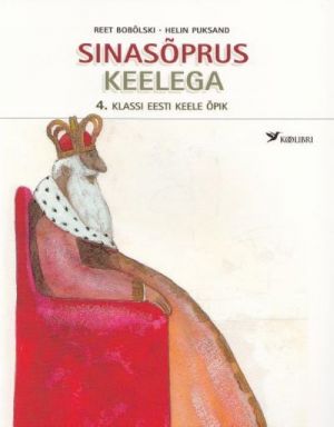 SINASOPRUS KEELEGA 4. KL EESTI KEELE OPIK