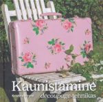 KAUNISTAMINE DECOUPAGE-TEHNIKAS