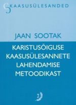 KARISTUSOIGUSE KAASUSÜLESANNETE LAHENDAMISE METOODIKAST