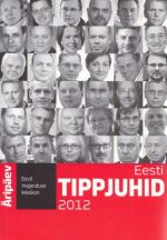 EESTI TIPPJUHID 2012