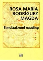 SIMULAAKRUMI NAUDING