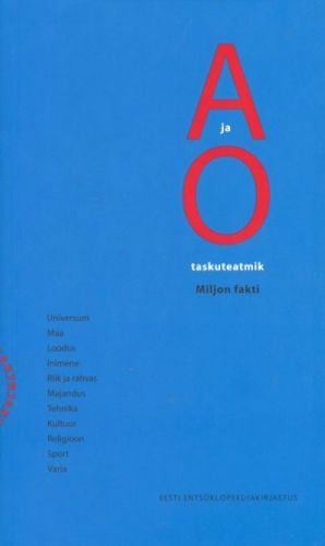 A JA O TASKUTEATMIK. MILJON FAKTI 2009