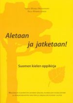 Aletaan ja jatketaan! Начнём и продолжим! Учебник финского языка