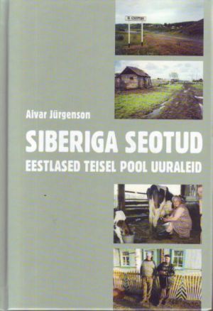 SIBERIGA SEOTUD EESTLASED TEISEL POOL UURALEID