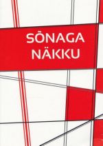 SONAGA NÄKKU