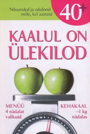 KAALUL ON ÜLEKILOD