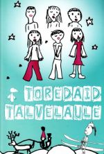 TOREDAID TALVELAULE