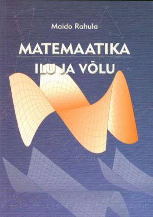 MATEMAATIKA ILU JA VOLU