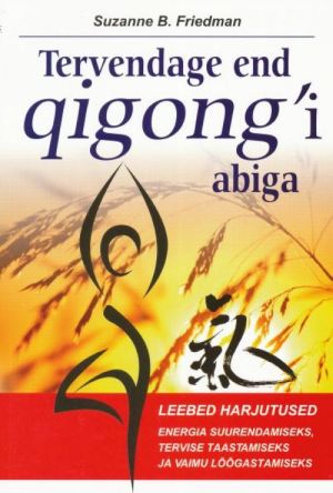 TERVENDAGE END QIGONG'I ABIGA