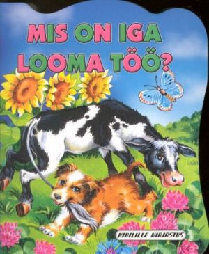 MIS ON IGA LOOMA TÖÖ?