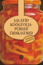 SALATID. KÖÖGIVILJAPÜREED. ÜRDIKASTMED