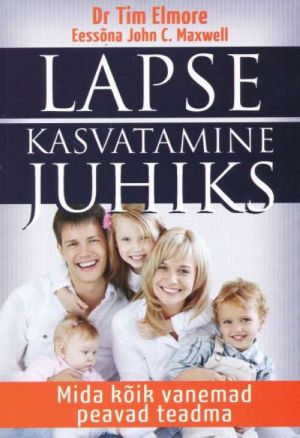 LAPSE KASVATAMINE JUHIKS