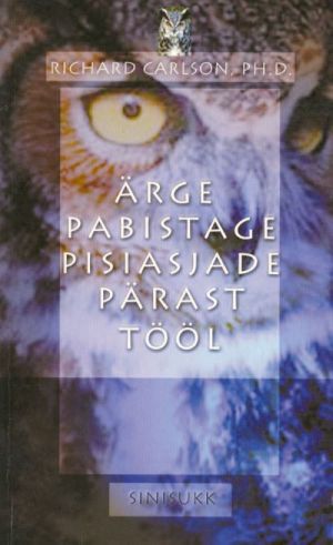 ÄRGE PABISTAGE PISIASJADE PÄRAST TÖÖL