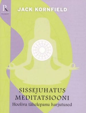 SISSEJUHATUS MEDITATSIOONI