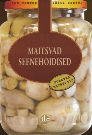 MAITSVAD SEENEHOIDISED