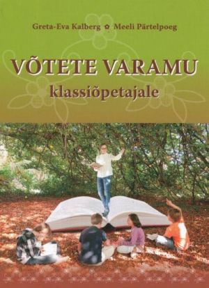 VÕTETE VARAMU KLASSIÕPETAJALE