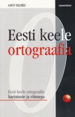 EESTI KEELE ORTOGRAAFIA