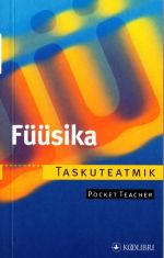 FÜÜSIKA TASKUTEATMIK