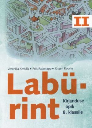 LABÜRINT 2 ÕPIK 8. KL KIRJANDUS