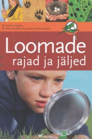 LOOMADE RAJAD JA JÄLJED