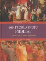 100 TEGELASKUJU PIIBLIST