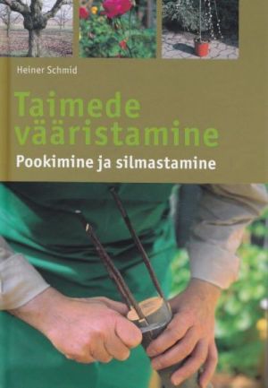 TAIMEDE VÄÄRISTAMINE. POOKIMINE JA SILMASTAMINE