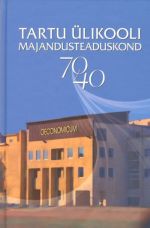 TARTU ÜLIKOOLI MAJANDUSTEADUSKOND 70/40