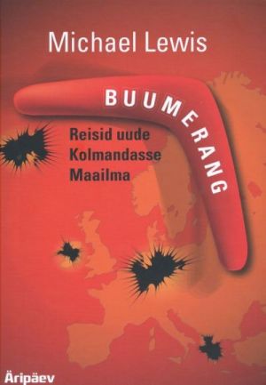 BUUMERANG: REISID UUDE KOLMANDASSE MAAILMA