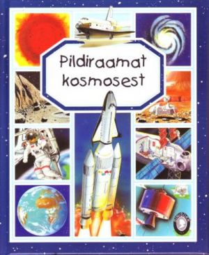 PILDIRAAMAT KOSMOSEST