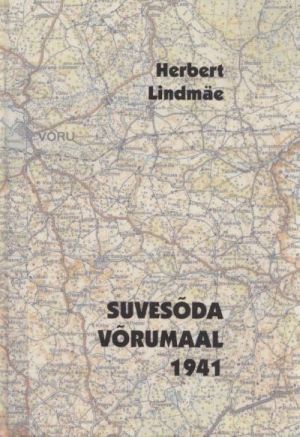 SUVESÕDA VÕRUMAAL 1941