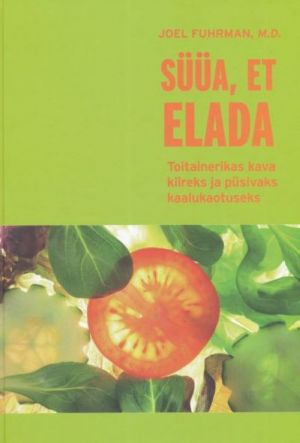 SÜÜA, ET ELADA