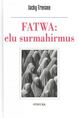 FATWA: ELU SURMAHIRMUS