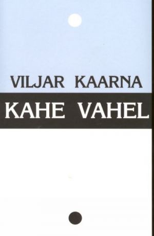 KAHE VAHEL