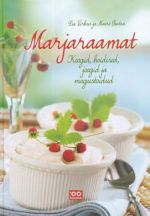 MARJARAAMAT. KOOGID, HOIDISED, JOOGID JA MAGUSTOIDUD