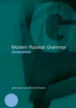 Modern Russian Grammar Workbook