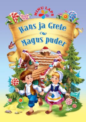 Hans ja grete. magus puder