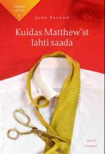 Kuidas matthew'st lahti saada