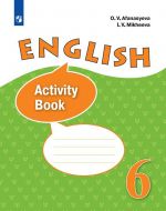 English 6: Activity Book / Anglijskij jazyk. 6 klass. Rabochaja tetrad