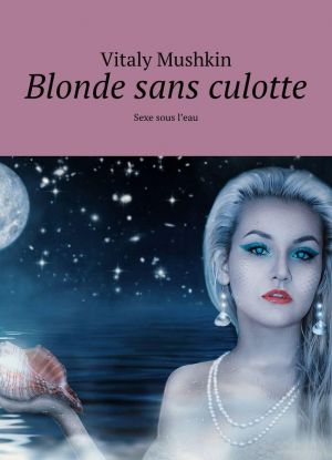 Blonde sans culotte