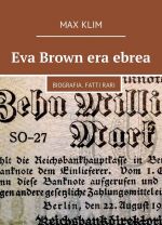 Eva Brown era ebrea