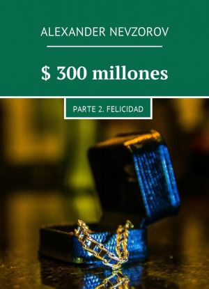 300 millones