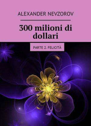 300 milioni di dollari