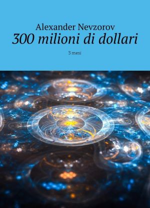 300 milioni di dollari