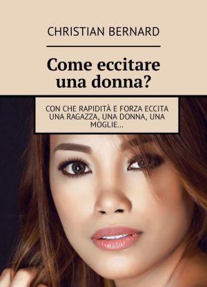 Come eccitare una donna