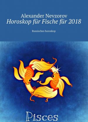 Horoskop fr Fische fr 2018